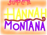 super Hannah Montata