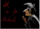...M is for Michael