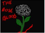 trandafirul negru al sangelui