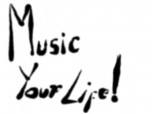 Music     Your Life!