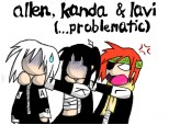 Allen, Kanda & Lavi (...problematic)