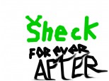 shreck for ever after