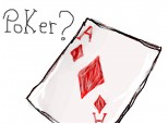 jucam un poker???:>