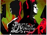 Bullet For My Valentina