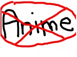Anti anime