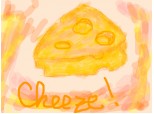 cheese(cheeze)