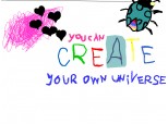 you can create your own univers