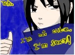 sasuke nu-i dragutz e sexy XDD