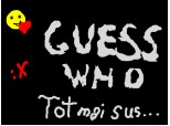 Guess Who-Tot mai sus