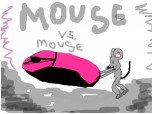 mouse vs ...mouse?