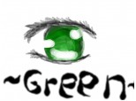 Green Eye~