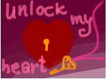 Unlock my heart