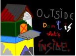outside don't is what is inside