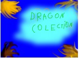 dragon colection