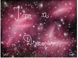 I'm a Dreamer  C: