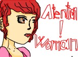 atention!woman