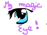 my magic eye