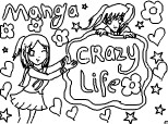 Manga nou (Crazy life)