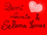 Demi & Selena