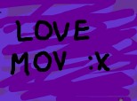 love moOov:D:D