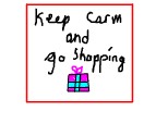 keep carm and go shopping