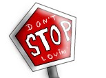 don t STOP lovin 