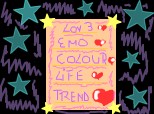 Love....Emo....Colour.....Life.....Trend