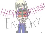 HAPPY BIRTHDAY TEKUTOKI!!!