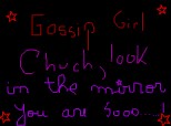 I love gossip girl:P