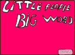 little people big word (Dora)