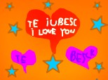 ,,Te iubesc I Love You  
