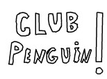 Club Penguin!