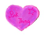 pink thing:):X