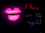 A kiss in the night...