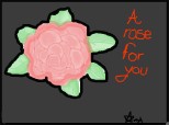 a rose:D
