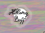 I love Hillary Duff