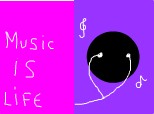 Music si life