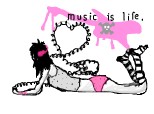 music is life:X:X:X