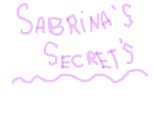 sabrina\'s secret\'s