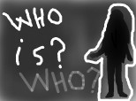 who is?