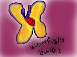Butterfly, fly away!