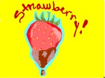 strawberry!