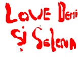 Love Demi si Selena