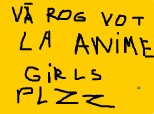 vot la anime girls vreau sa inte in top amatori plzz