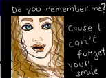 I can\'t forget your smile