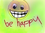 be happy:)