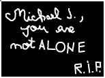 Michael jackson you are not alone