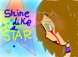 Shine like a star...crying
