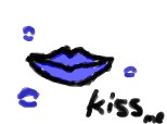 kiss me!!