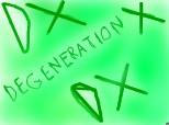 DX-Degeneration X